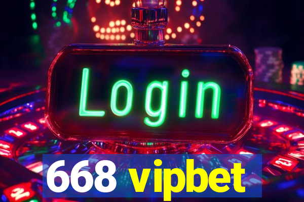 668 vipbet